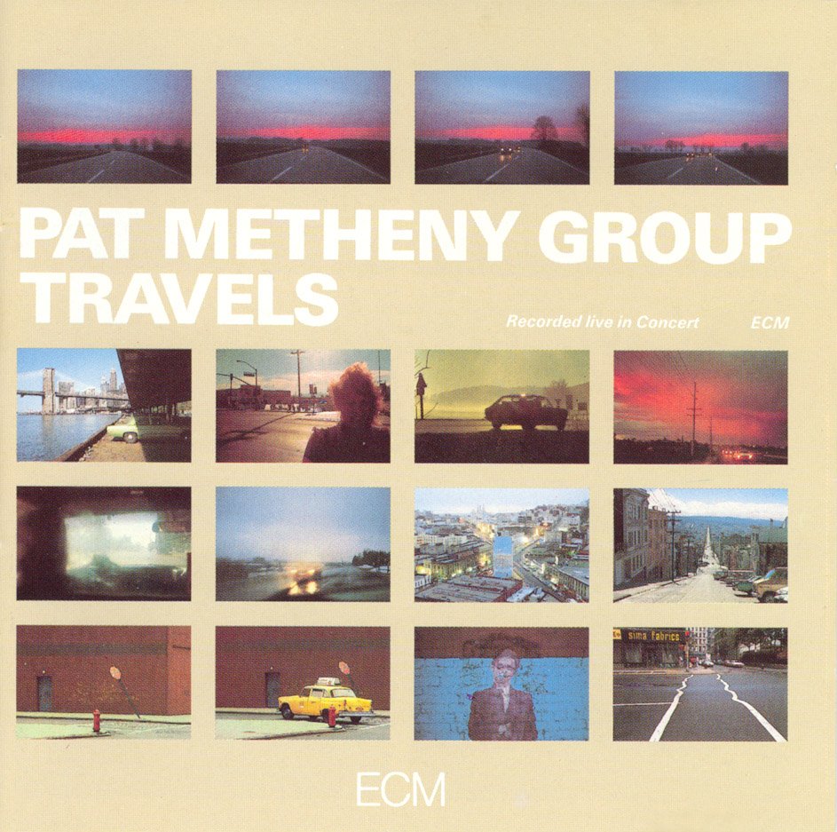 Tapa frontal del disco Travels del Pat Metheny Group.