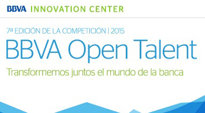 BBVA Open Talent busca emprendimientos en servicios financieros