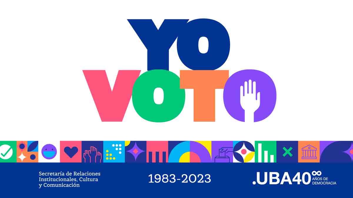 Yo voto: campaña de la UBA para impulsar la participación electoral