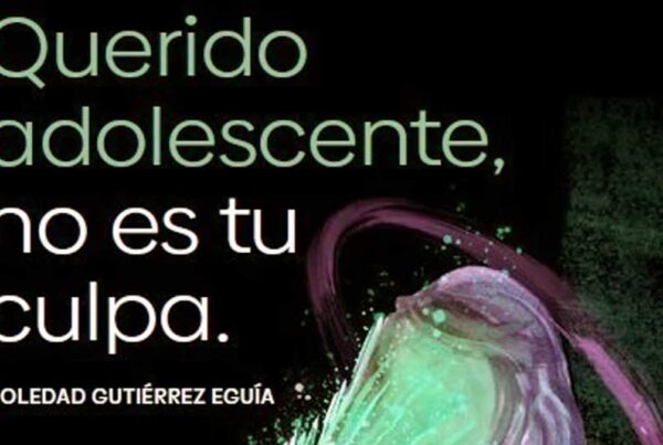 “Querido adolescente, no es tu culpa”